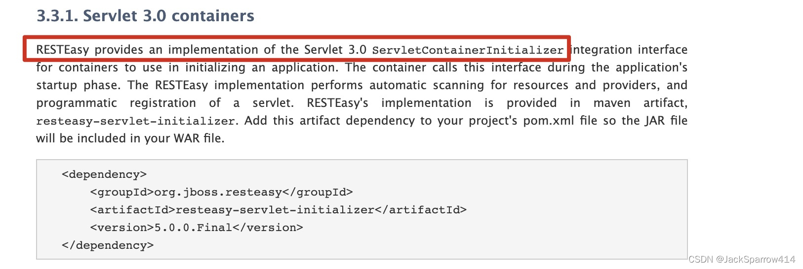 RESTEasy 文档说明通过 ServletContainerInitializer 在容器启动时加载应用