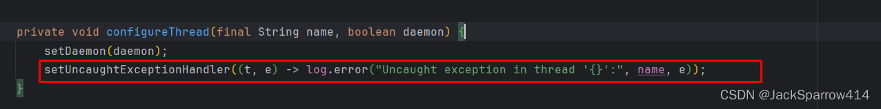KafkaThread.configureThread 设置未捕获异常处理器的源码